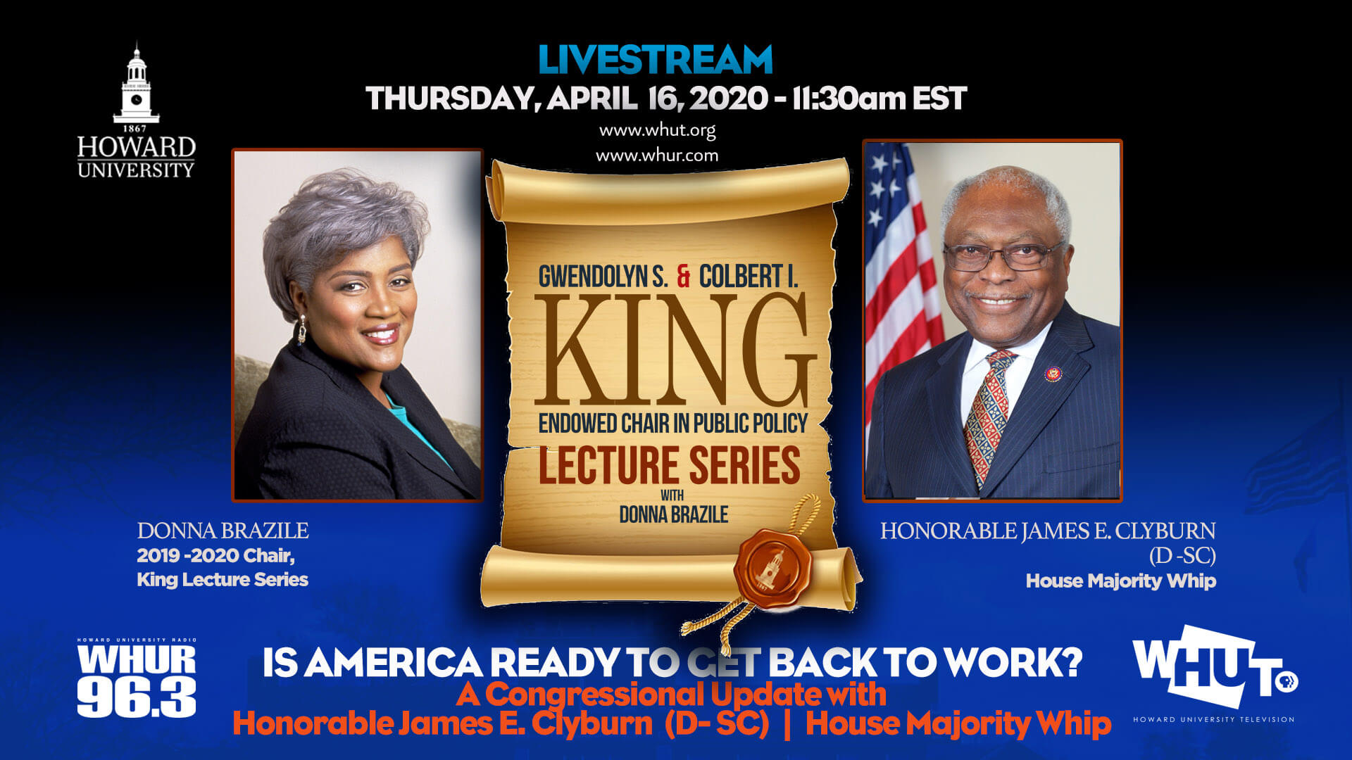 U.S. Representative and House Majority Whip James E. Clyburn Joins King